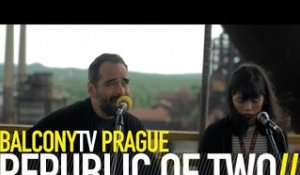 REPUBLIC OF TWO - UNDER THE WATERFALL (BalconyTV)
