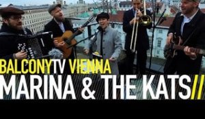 MARINA & THE KATS - DIRTY (BalconyTV)