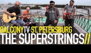 THE SUPERSTRINGS - ANGEL (BalconyTV)