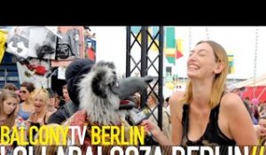 BALCONY TV BERLIN GOES LOLLAPALOOZA BERLIN (BalconyTV)