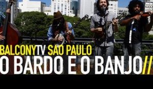 O BARDO E O BANJO - LAKESIDE (BalconyTV)