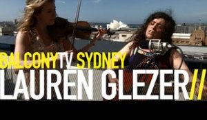 LAUREN GLEZER - THIS LIVING (BalconyTV)