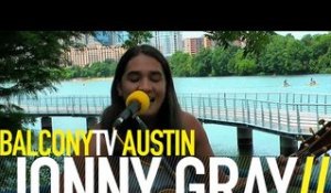 JONNY GRAY - MY LOVE (BalconyTV)