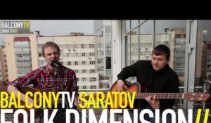 FOLK DIMENSION - CATCH THE DRAGON (BalconyTV)
