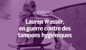 Lauren Wasser, top-modèle en guerre contre des tampons hygiéniques