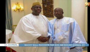 MACKY SALL RACONTÉ PAR SON AMI BOCAR GORBAL SY