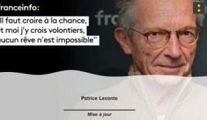 Patrice Leconte :"Il faut croire à la chance et moi j'y crois volontiers"