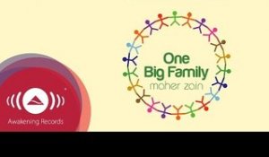 Maher Zain - One Big Family | Vocals Only (Lyrics)