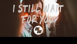 XYLØ - I Still Wait For You (Lyrics / Lyric Video) it's different & D!avolo Remix
