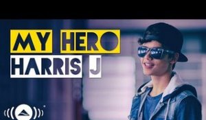 Harris J - My Hero | Official Music Video