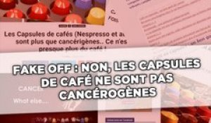 Fake off: Non, les capsules de café ne sont pas cancérogènes