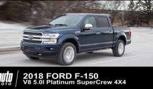 2018 Ford F-150 V8 5.0l Platinum 4X4 SuperCrew ESSAI