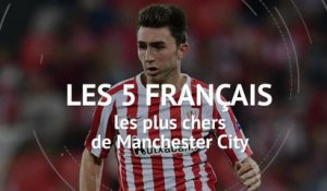 Transferts - Les 5 Français les plus chers de Man City