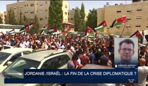 La fin de la crise diplomatique entre la Jordanie et l'Israël ?