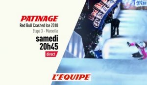 RED BULL CRASHED ICE - ÉTAPE DE MARSEILLE : bande-annonce