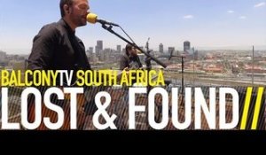 LOST & FOUND - BEST SMILE (BalconyTV)