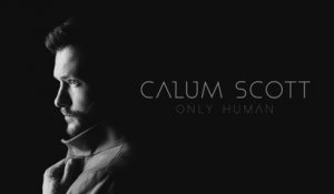 Calum Scott - Won't Let You Down