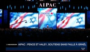 AIPAC: Nikki Haley et Mike Pence, soutiens sans faille à Israël