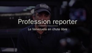 Le Venezuela en chute libre - Profession reporter