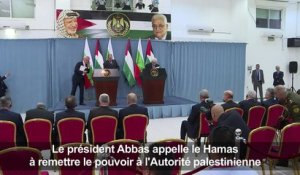 Abbas appelle le Hamas à remettre le pouvoir