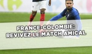 Revivez le match France-Colombie