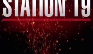 4 choses à savoir sur Station 19