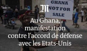 Au Ghana, manifestation contre l'accord de défense avec les Etats-Unis