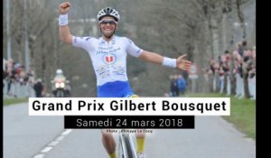 Grand Prix Gilbert-Bousquet : Le résumé de l'édition 2018