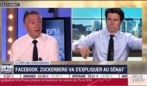 Le Rendez-Vous des Éditorialistes: Mark Zuckerberg va s'expliquer au Sénat sur l'affaire Cambridge Analytica - 10/04