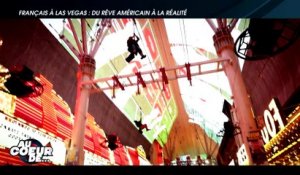 Sommaire de "Au coeur de..." sur NRJ12: "Français à Las Vegas : du rêve américain à la réalité - VIDEO