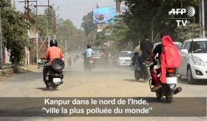 Inde: Kanpur, ville plus polluée du monde (OMS)