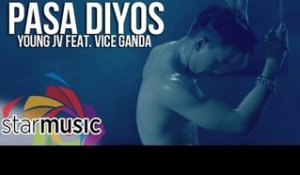 Young JV feat. Vice Ganda - Pasa Diyos (Official Music Video)