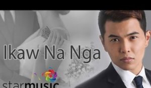 Daryl Ong - Ikaw Na Nga (Official Lyric Video)