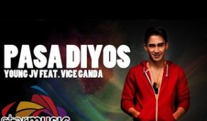 Young JV - Pasa Diyos feat. Vice Ganda  (Official Lyric Video)