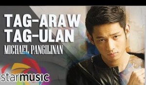 Michael Pangilinan - Tag-Araw Tag-Ulan (Official Lyric Video)