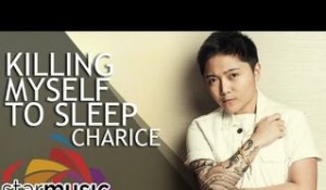 Charice - Killing My Self To Sleep (Official Lyric Video)