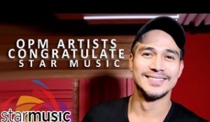 OPM Artists Congratulate Star Music