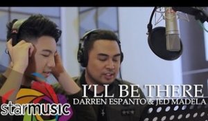 Darren Espanto and Jed Madela - I'll Be There (Recording Session)
