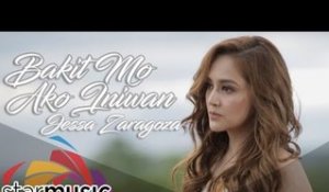 Jessa Zaragoza - Bakit Mo Ako Iniwan (Official Music Video)