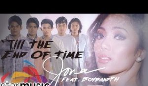 Jona x BoybandPH - Till The End Of Time (Official Lyric Video)