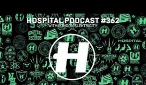 Hospital Podcast 362 with London Elektricity