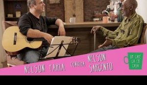 Um Café La em Casa com Nelson Sargento e Nelson Faria