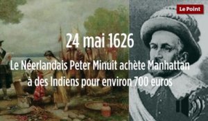 24 mai 1626 : Le Néerlandais Peter Minuit achète Manhattan à des Indiens pour environ 700 euros