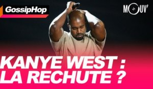 Kanye West : la rechute ? #GOSSIPHOP