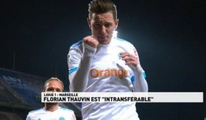 Ligue 1 Conforama - Thauvin intransférable