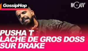 Pusha T lâche de gros doss sur Drake #GOSSIPHOP