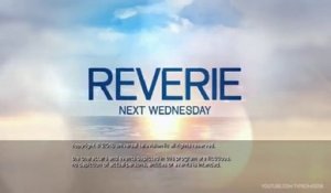 Reverie - Promo 1x02