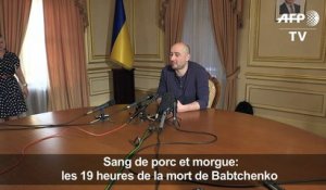 Sang de porc et morgue: les 19 heures de la mort de Babtchenko