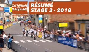 Résumé - Stage 3 (Pont-de-Vaux / Louhans-Châteaurenaud) - Critérium du Dauphiné 2018
