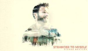Dierks Bentley - Stranger To Myself (Audio)